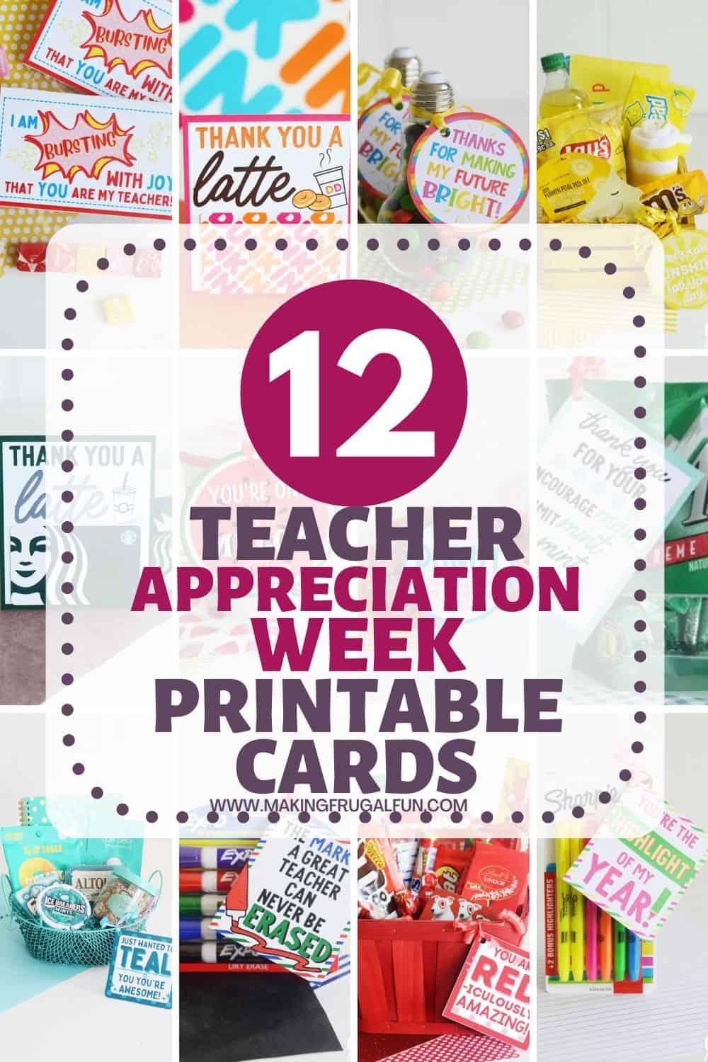12 Teacher Appreciation Week Printable Cards and DIY Gift Ideas Making Frugal FUN