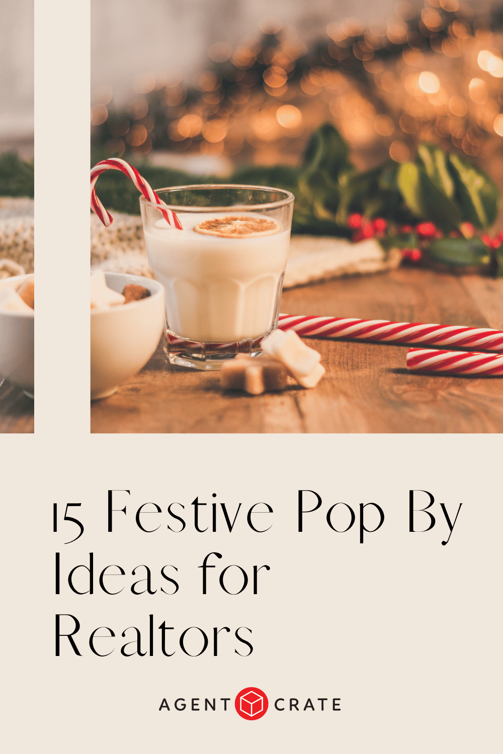 15 Festive Holiday Pop By Ideas For Realtors 15 Festive Holiday Pop By Ideas For Realtors