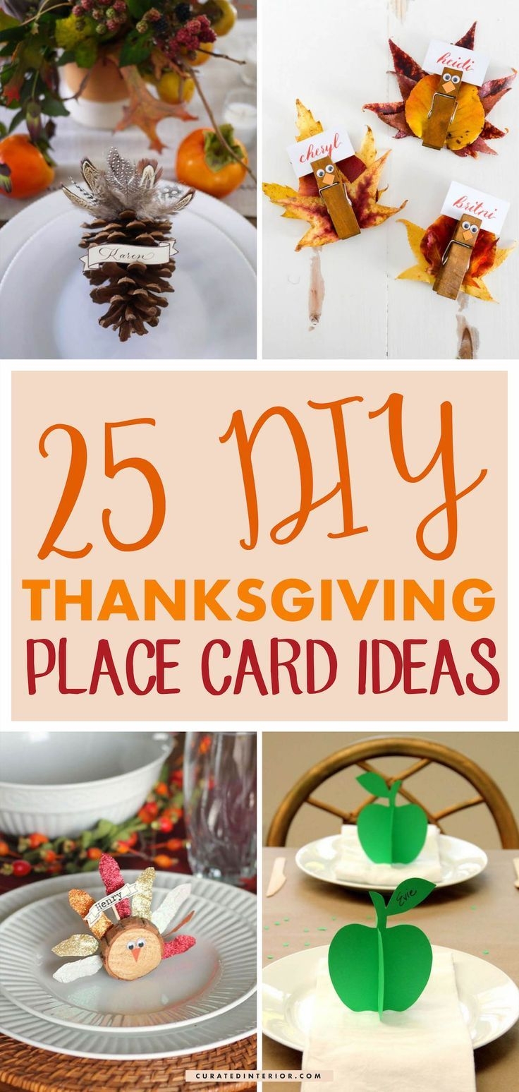 25 Awesome DIY Thanksgiving Place Card Ideas Easy Diy Thanksgiving Thanksgiving Table Place Cards Thanksgiving Place Cards Diy