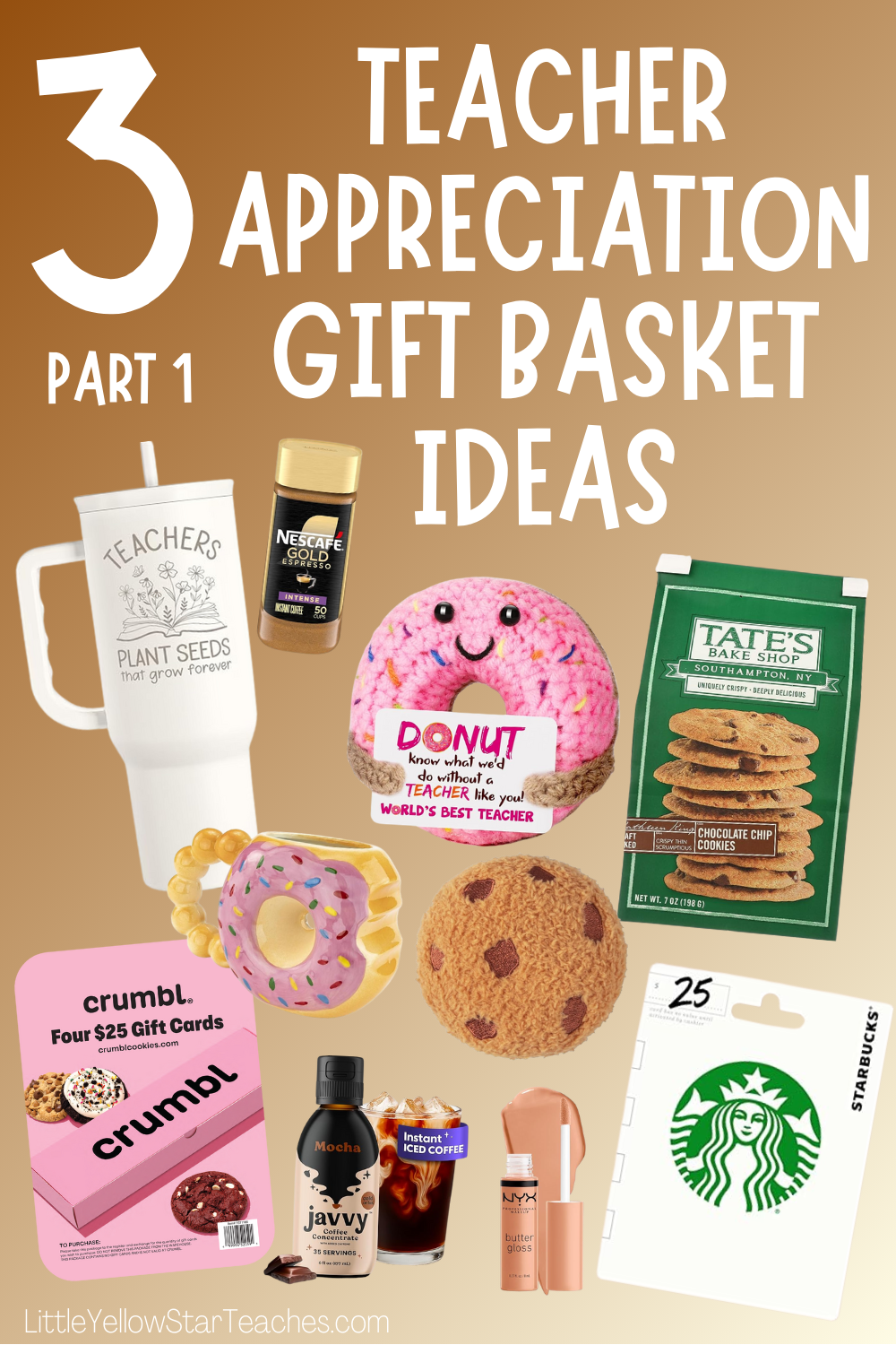 3 Thoughtful DIY Teacher Appreciation Gift Basket Ideas LittleYellowStar