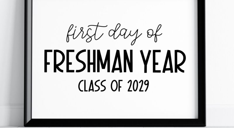 First Day Of Freshman Year Class Of 2029 First Day Of 9th Grade Sign Printable First Day Of School Sign First Day Of School 2025 2026 Etsy