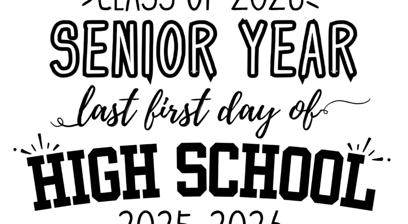 First Day Of Senior Year Class Of 2026 Sign Printable Made By Teachers