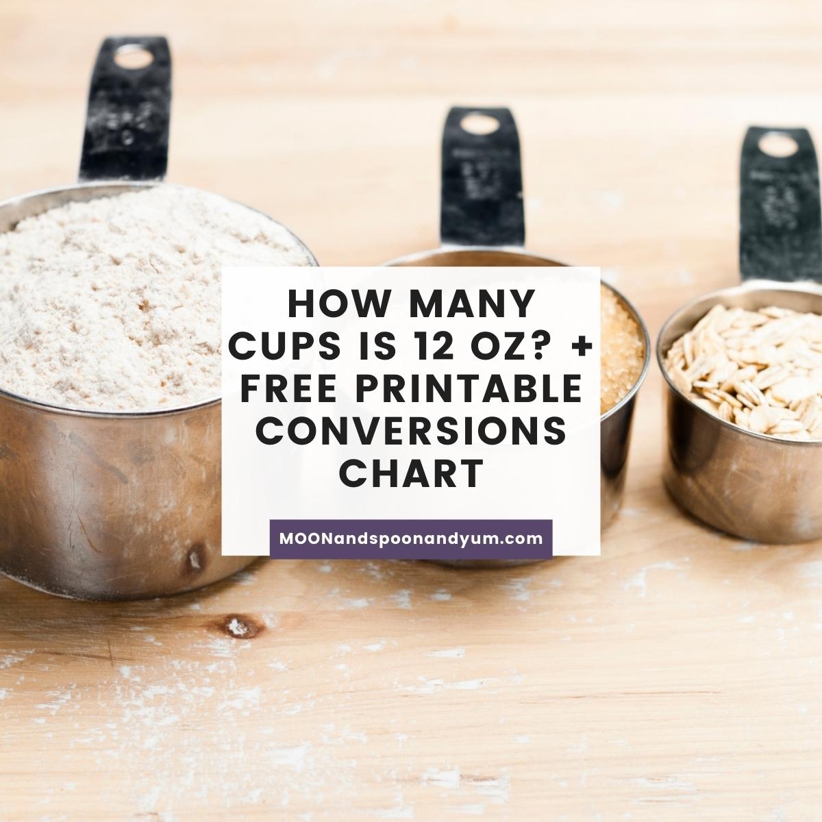 How Many Cups Is 12 Oz Free Printable Conversions Chart