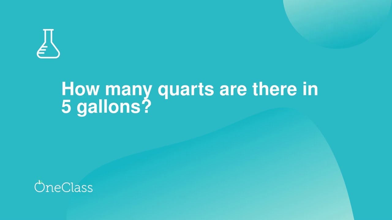 How Many Quarts Are There In 5 Gallons YouTube