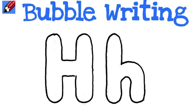 How To Draw Bubble Writing Real Easy Letter H YouTube