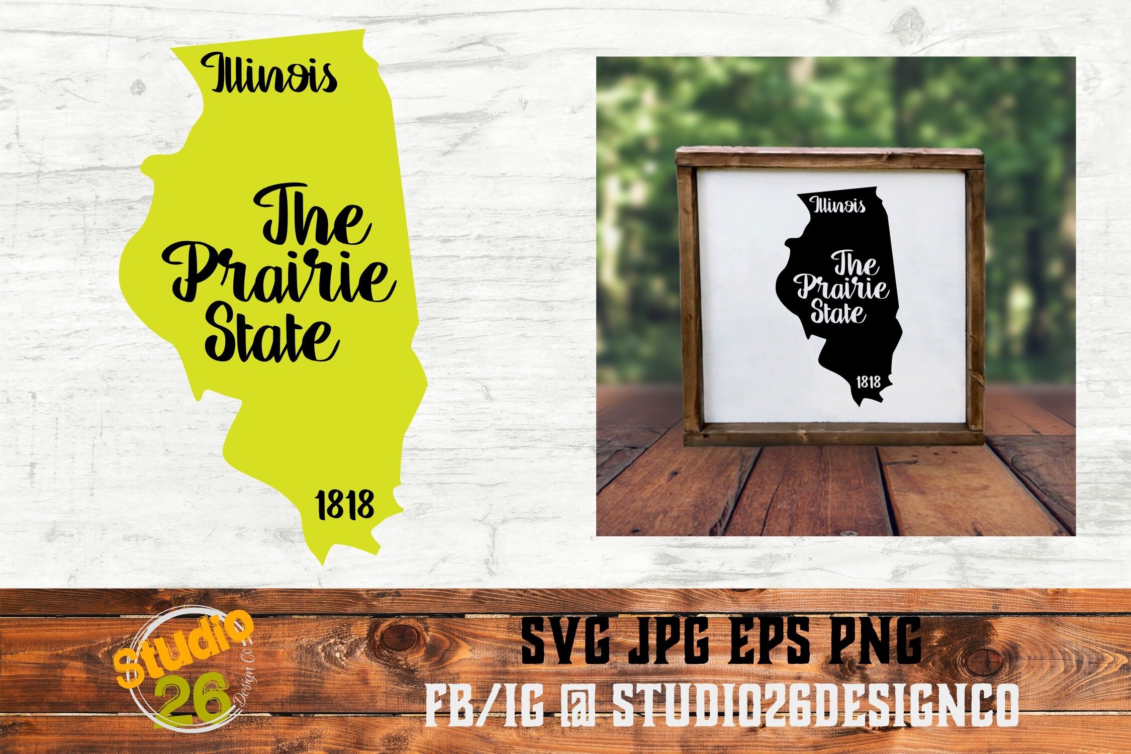 Illinois State Nickname EST Year 2 Files SVG PNG EPS By Studio 26 Design Co TheHungryJPEG