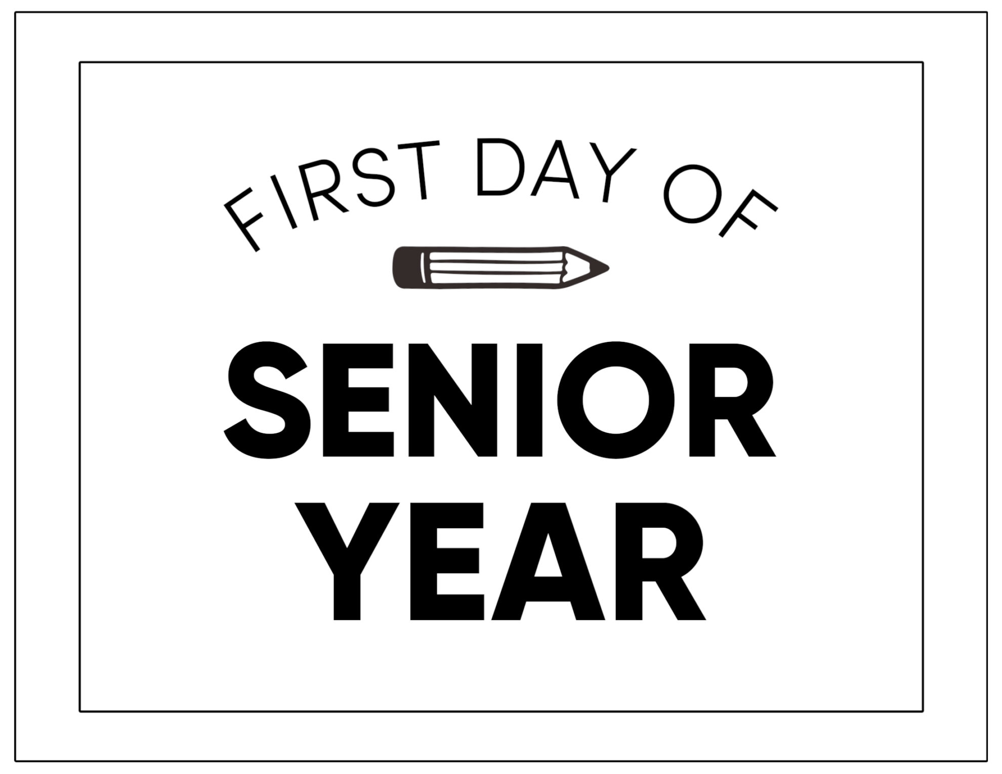 Last First Day Of Senior Year 2026 Sign INSTANT DOWNLOAD First Day Of Senior Year Sign First Day Of 12th Grade First Day Of School Sign