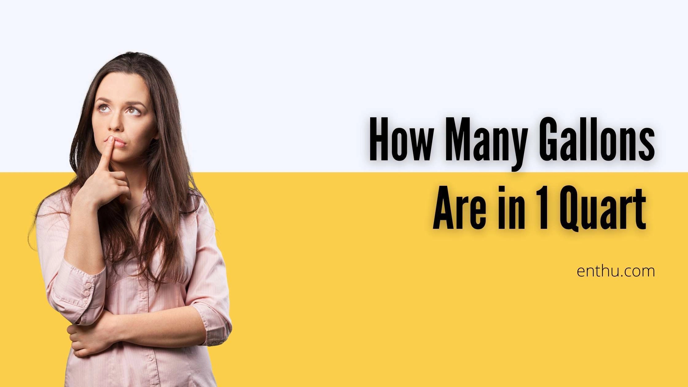 2.5 gallons is how many quarts