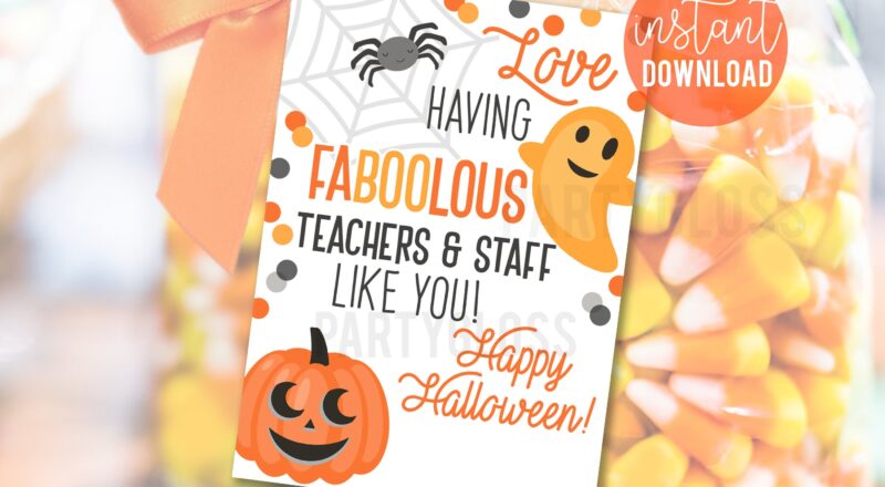 Teachers And Staff Appreciation Halloween Printable Gift Tags School Faculty Candy Treats Love Having Faboolous Teacher PTO PTA Break Room Etsy