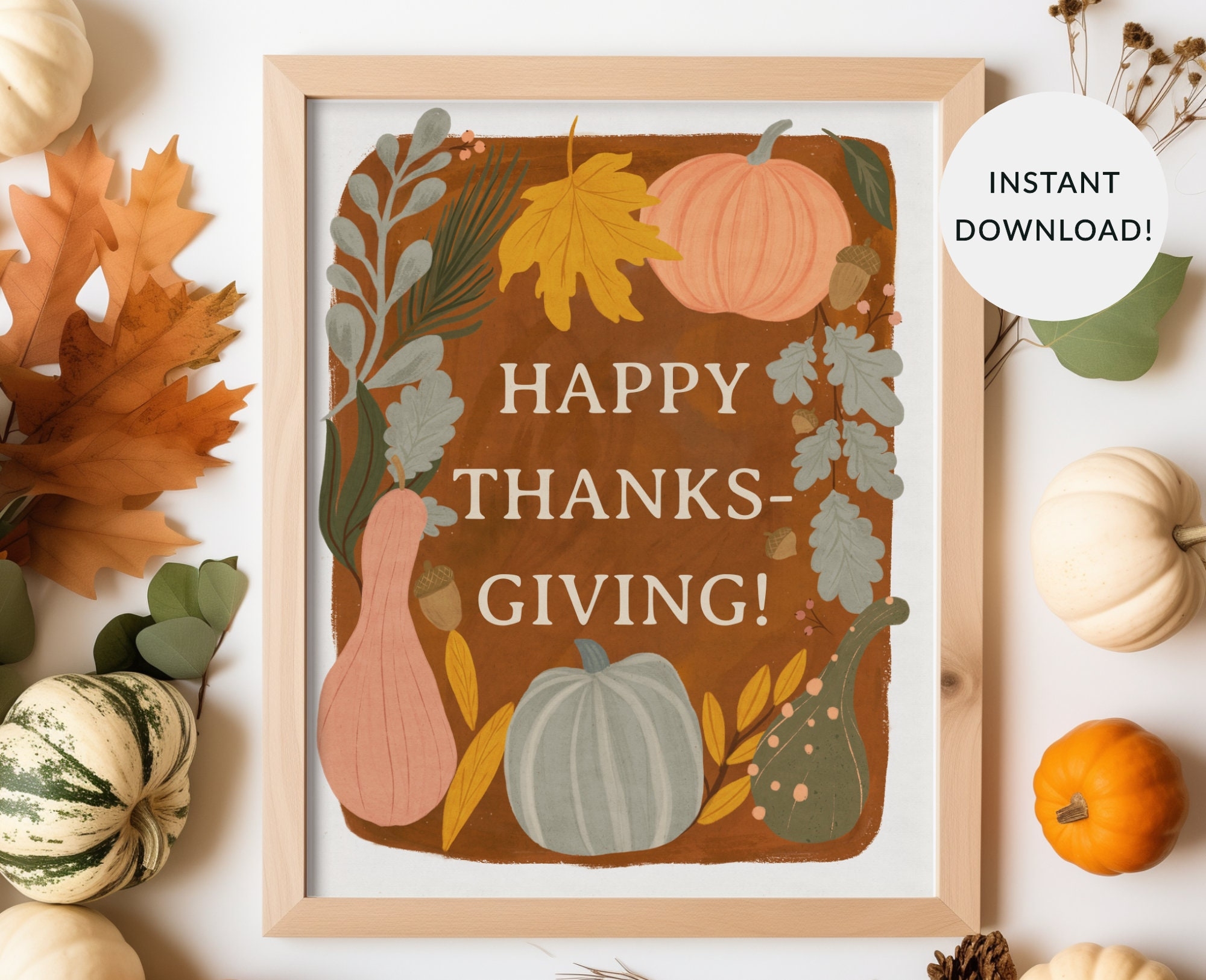 Thanksgiving Digital Download Printable Sign 8x10 11x14 16x20 Pumpkins Gourds Fall Happy Thanksgiving Fall Wall Art Boho Colors