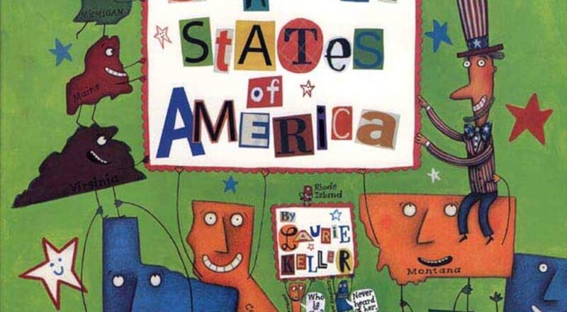 The Scrambled States Of America Keller Laurie Keller Laurie 9780805068313 Amazon Books