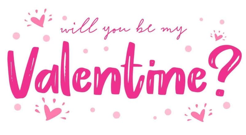 Will You Be My Valentine Skip To My Lou
