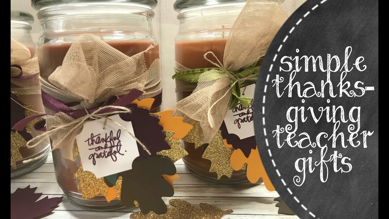 Easy Thanksgiving Gifts For Teachers YouTube