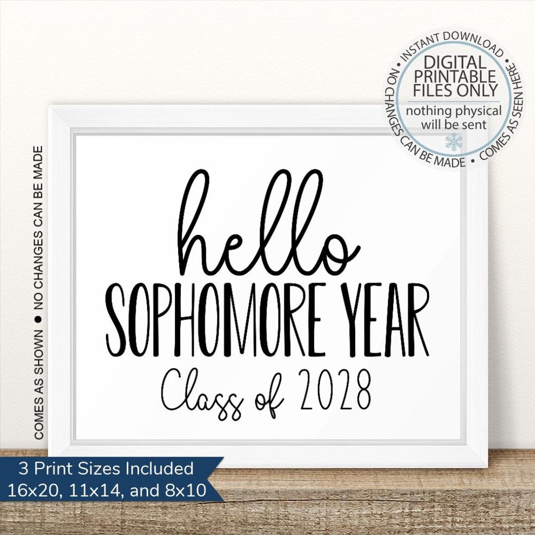 Printable First Day Of Sophomore Year I m A Sophomore Printable First Day Back To School Sign First Day Of School Sign Class Of 2028 Etsy