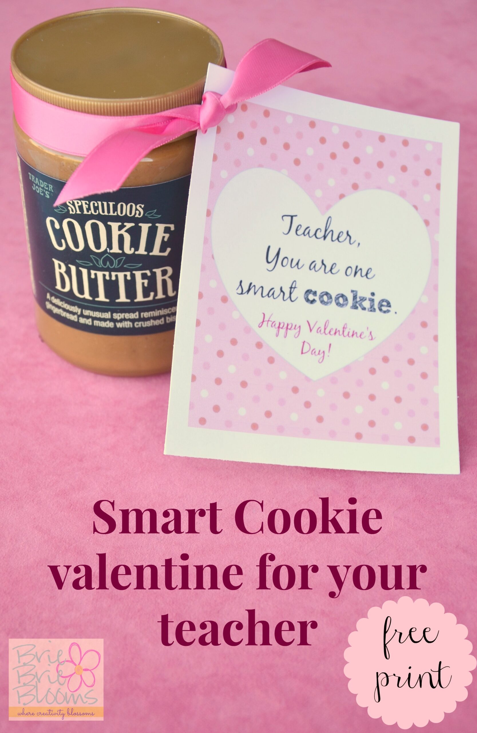Smart Cookie Valentine For Your Teacher free Printable Card Brie Brie Blooms Smart Cookie Valentine For Your Teacher free Printable Card Brie Brie Blooms